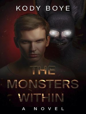 cover image of The Monsters Within